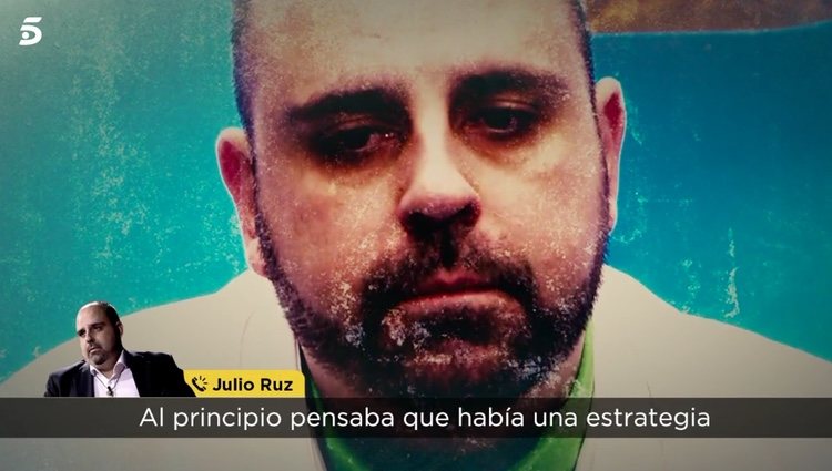 Julio Ruz creía que era estrategia pero ahora ya no / Telecinco.es