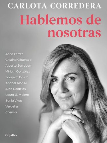 'Hablemos de nosotras', el segundo libro de Carlota Corredera