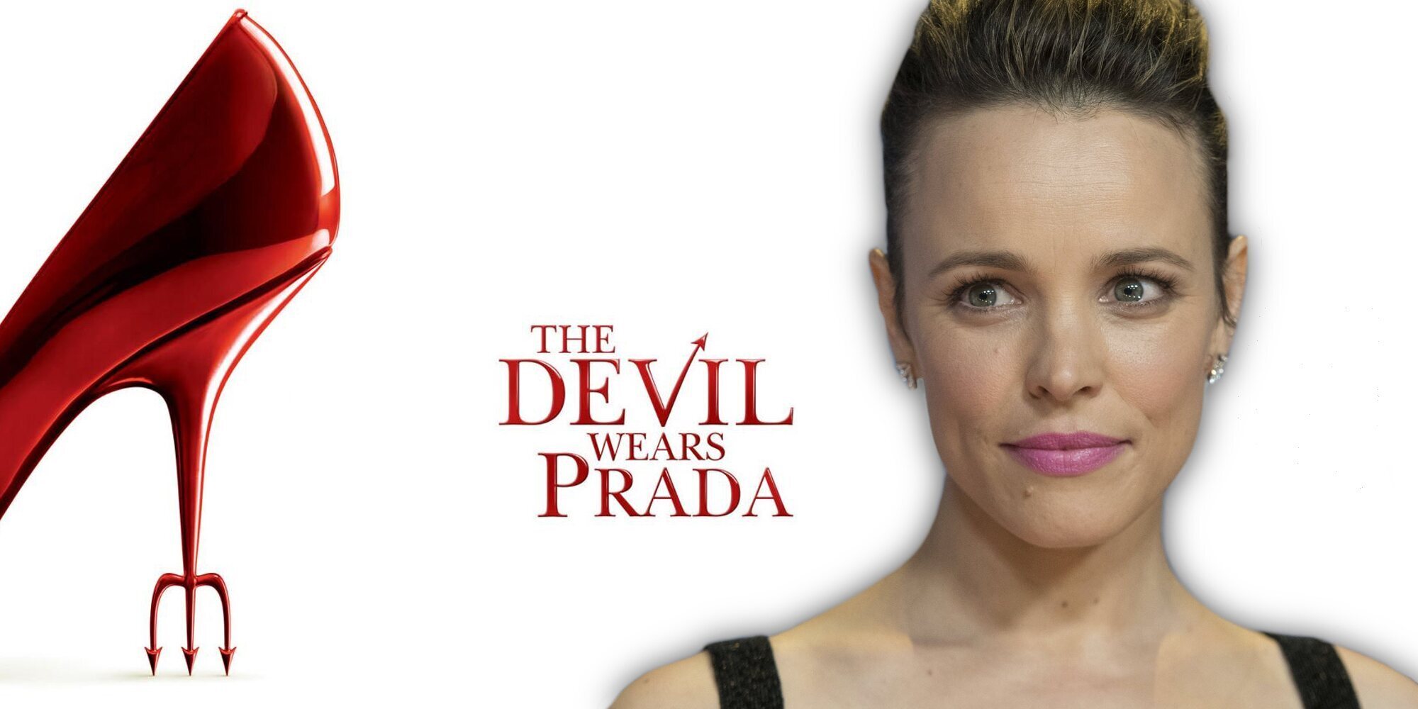 Rachel McAdams rechazó hasta tres veces el papel de Anne Hathaway en 'El diablo viste de Prada'