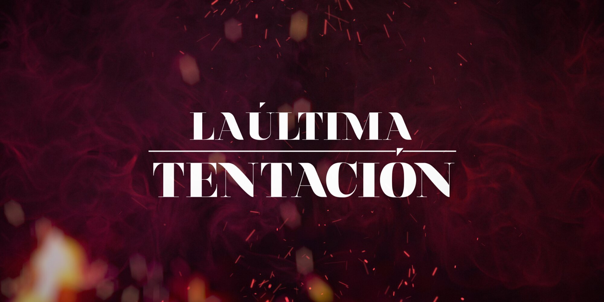 Lista completa de participantes de 'La última tentación'