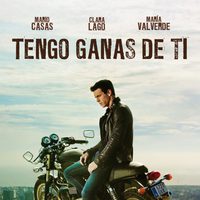 Primer póster de la película 'Tengo ganas de tí'