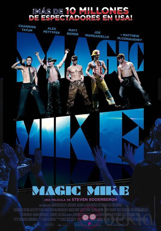 Cartel para España de la película 'Magic Mike'